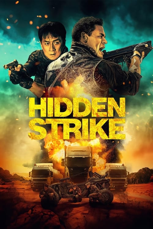 Hidden Strike Filming Locations